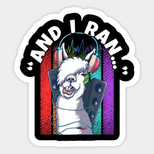 Llama with Headphones – And I Ran Sticker